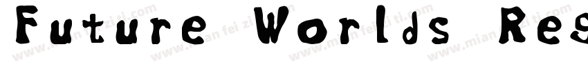 Future Worlds Regula字体转换